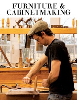 Furniture &amp; Cabinetmaking Magazine
