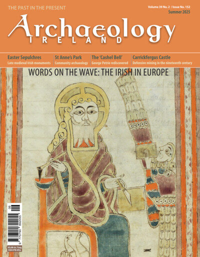 Archaeology Ireland Magazine