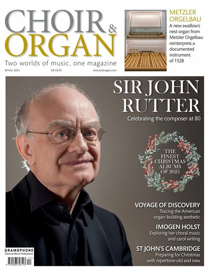 Choir &amp; Organ Magazine